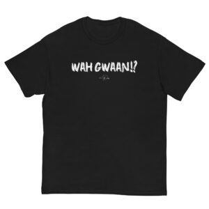 DR!SS – “Wah Gwaan!?” Unisex classic tee